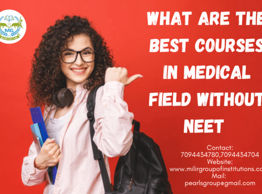 What are the best courses in the medical field without NEET