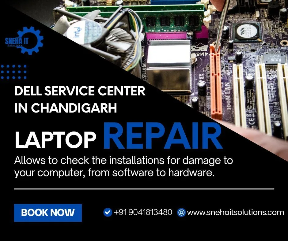 Expert Dell Service Center in Chandigarh – Sneha It Solution