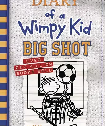 Big Shot Diary of a Wimpy Kid Book 16