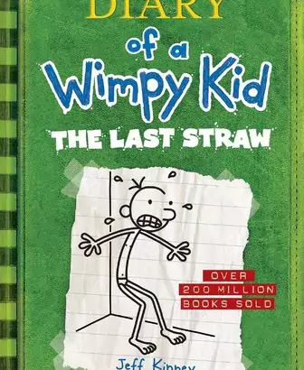 The Last Straw (Diary of a Wimpy Kid #3)