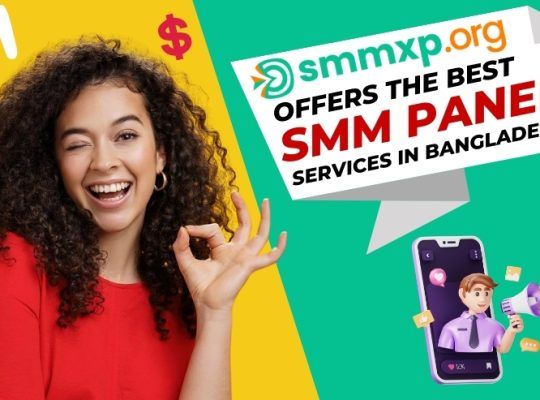 SMMXP – Cheap & Best SMM Panel in Bangladesh